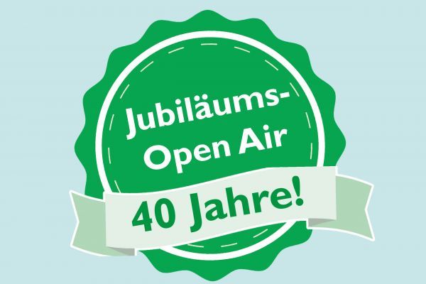 40 Jahre Open Air - was für ein Fest!